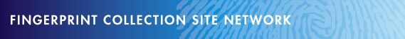 Fingerprint Collection Site Network
